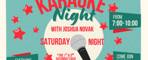 Karaoke – 1st and 3rd Saturday of Each Month – 7:00 – 10:00 PM